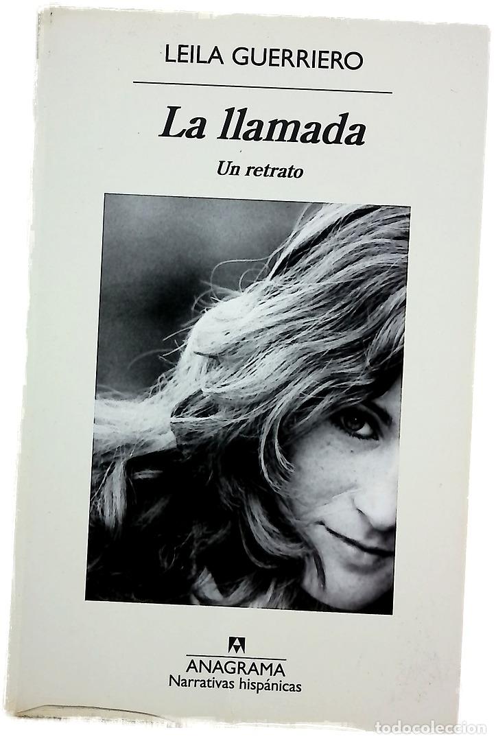 Libros: La llamada : un retrato - Guerriero, Leila
