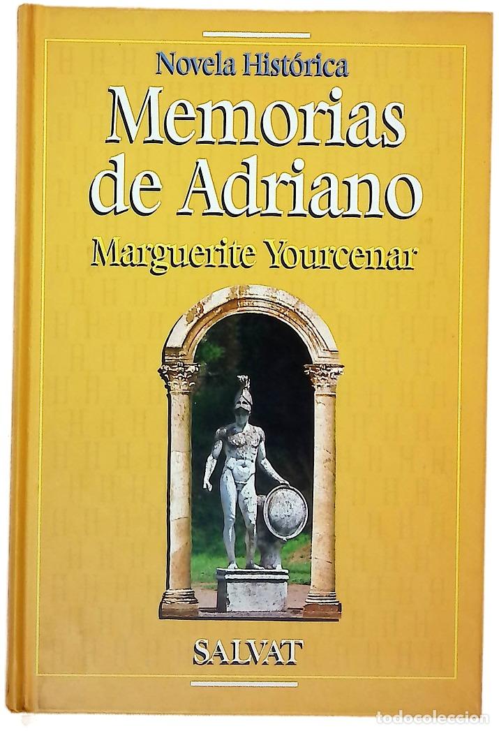 Libros: Memorias de Adriano - Yourcenar, Marguerite; Cort&aacute;zar, Julio