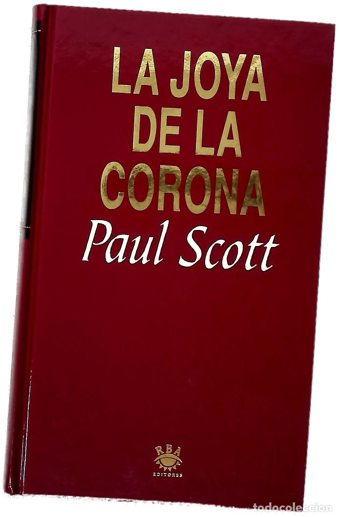Libros: La joya de la corona - Scott, Paul; Zulaika, Jaime
