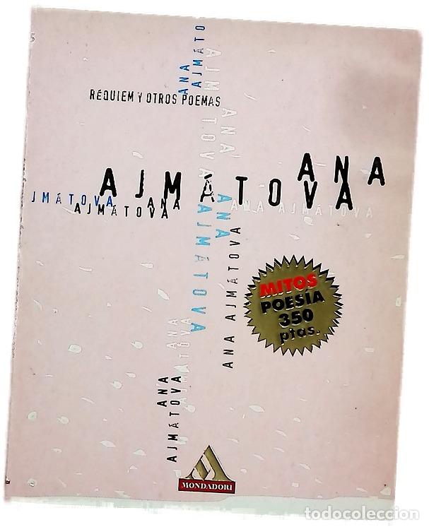 Libros: R&eacute;quiem y otros poemas - Ajmatova, Anna