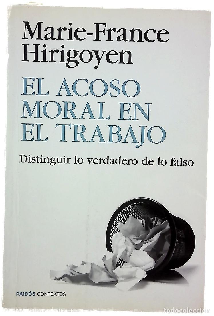 Libri di seconda mano: El acoso moral en el trabajo : distinguir lo verdadero de lo falso