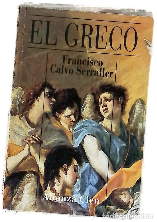 Libros: El Greco - Calvo Serraller, Francisco; El Greco