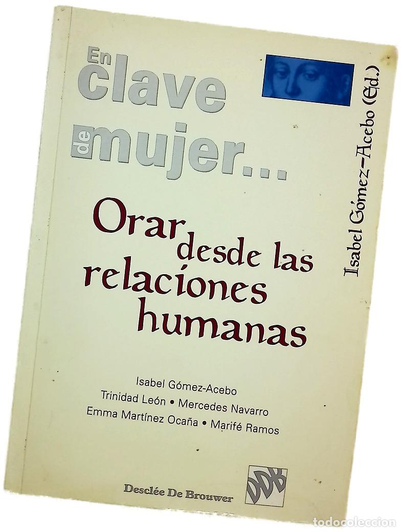 Libros: Orar desde las relaciones humanas - Foto 1