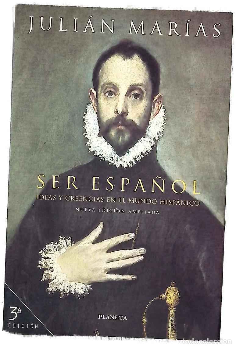 Libros: Ser espa&ntilde;ol ideas y creencias en el mundo hisp&aacute;nico - Foto 1