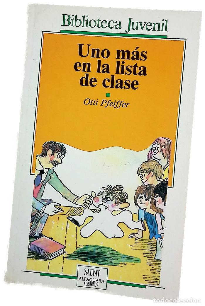 Libri di seconda mano: Uno m&aacute;s en la lista de clase