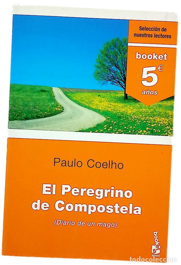 Libri di seconda mano: El peregrino de Compostela (diario de un mago)