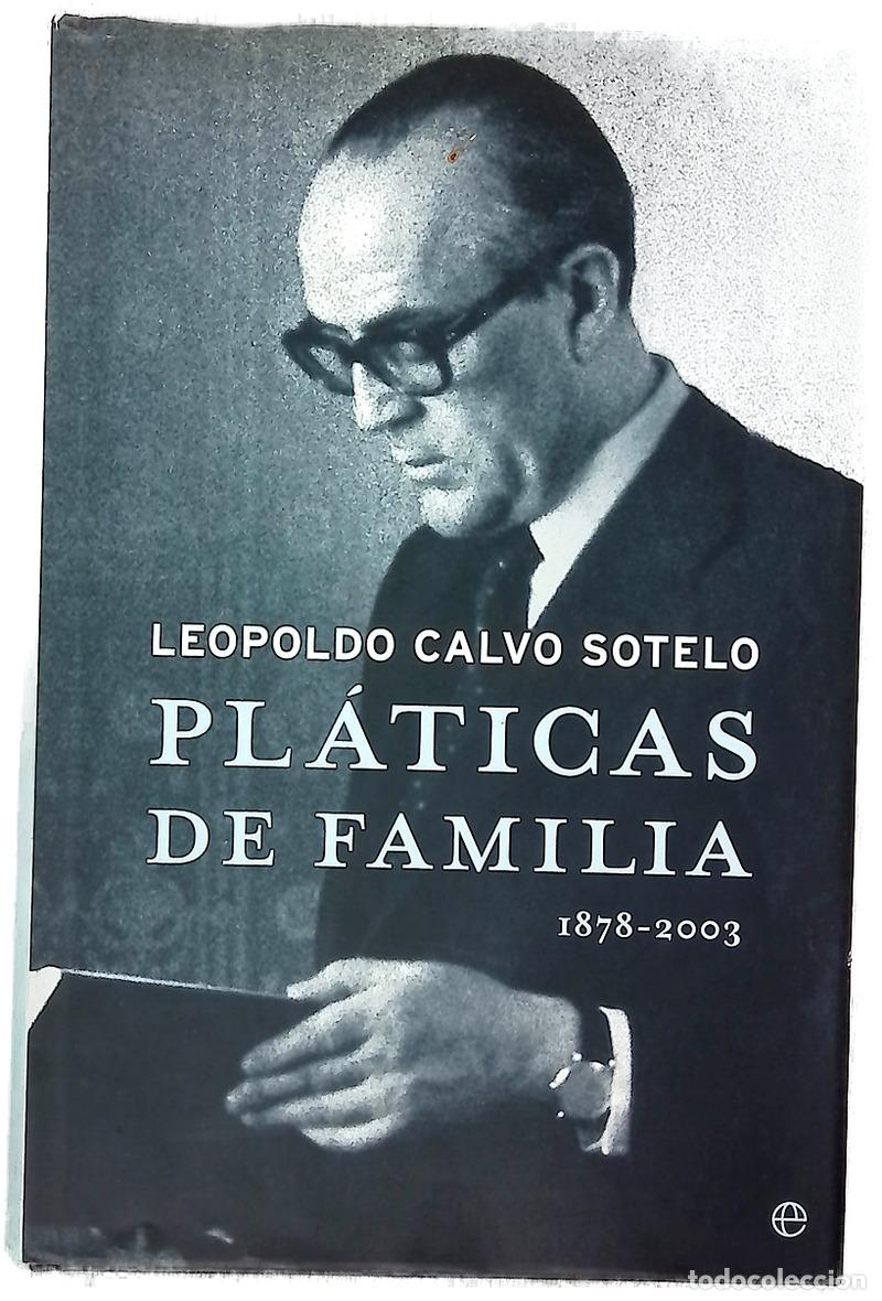 Libri di seconda mano: Pl&aacute;ticas de familia (1878-2003)