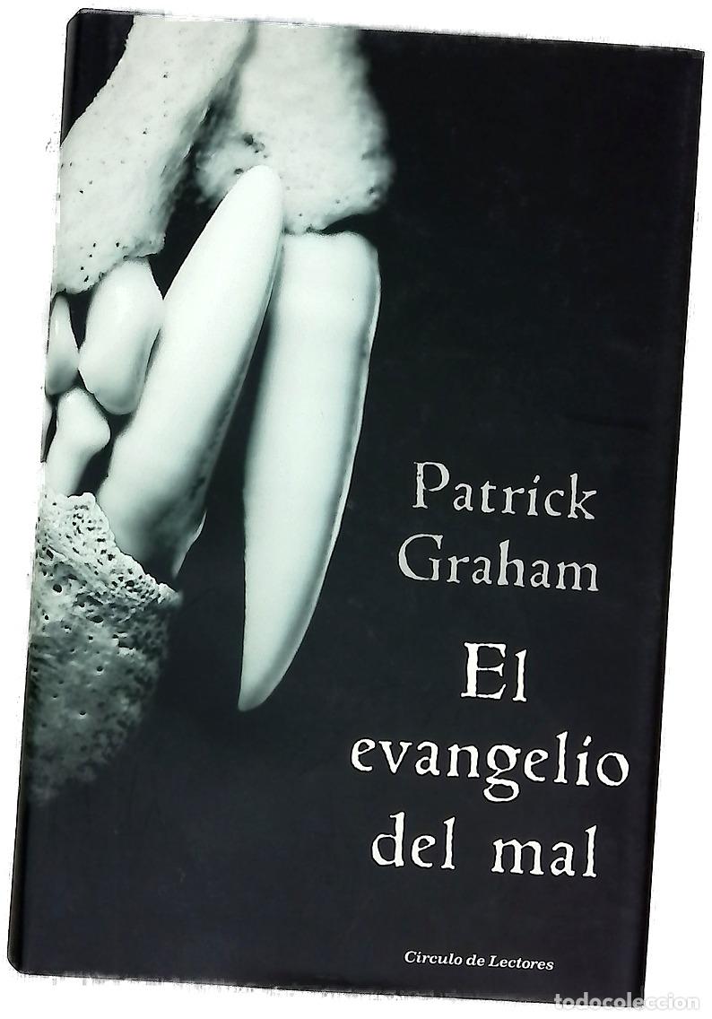 Libri di seconda mano: El evangelio del mal - Graham, Patrick