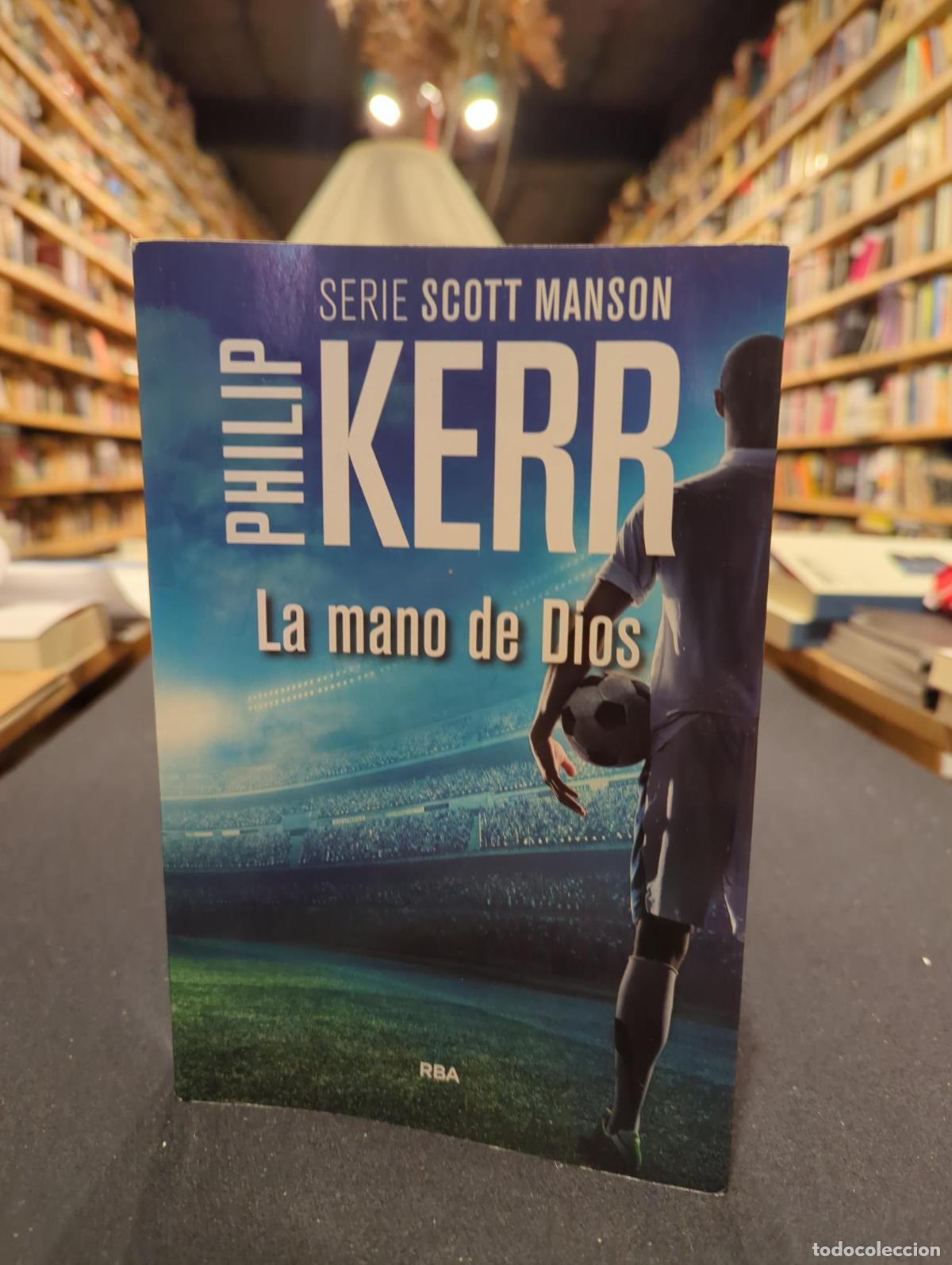 B&uuml;cher: La mano de Dios - Philip Kerr