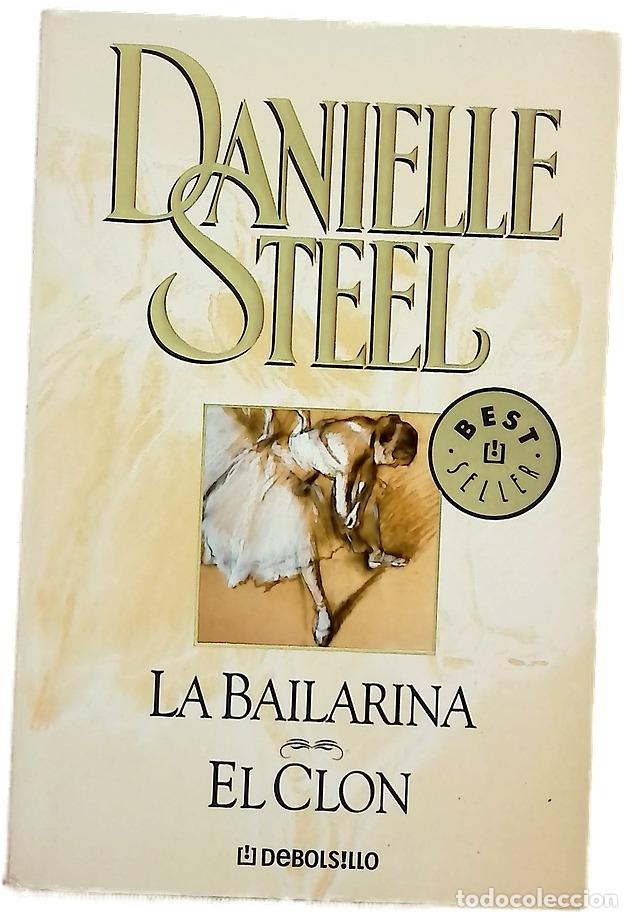 B&uuml;cher: La bailarina El clon - Steel, Danielle