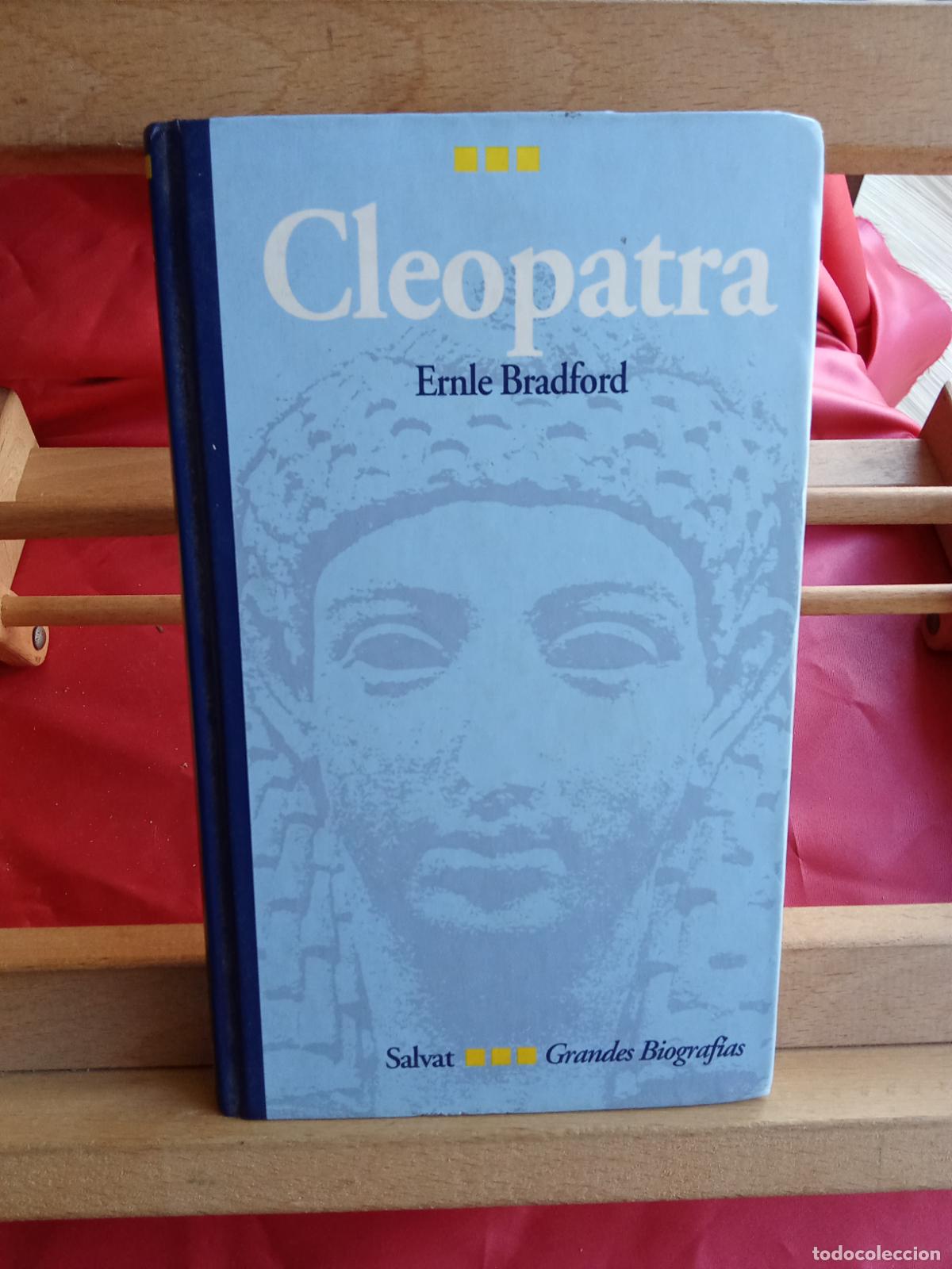 Livres: Cleopatra. Ernle Bradford L.23704-571