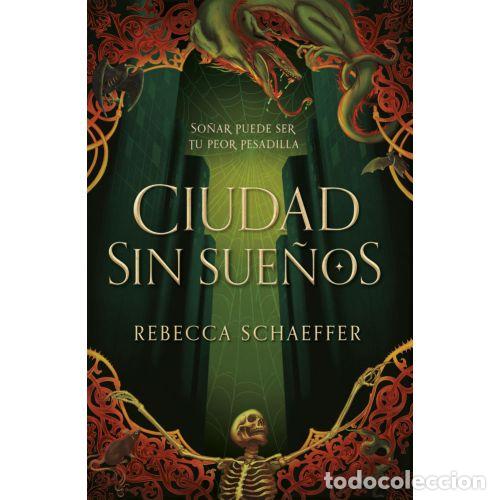 Libros: CIUDAD SIN SUE&Ntilde;OS - SCHAEFFER, REBECCA - Foto 1