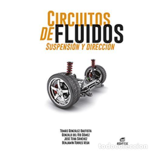 Libri di seconda mano: CIRCUITOS FLUIDOS SUSPENSION DIRECCION GM 22 CF - AA.VV