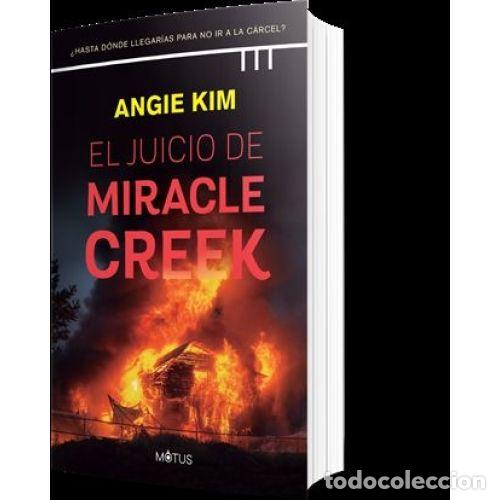 Livres: EL JUICIO DE MIRACLE CREEK - KIM, ANGIE