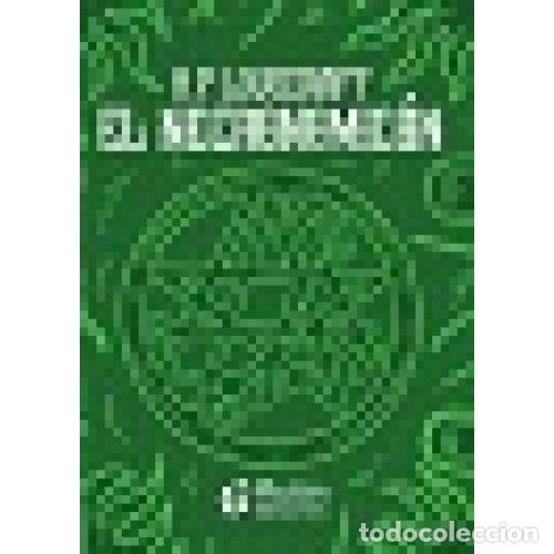 B&uuml;cher: EL NECRONOMIC&Oacute;N - LOVECRAFT, H. P.