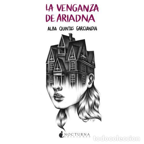 Livres: LA VENGANZA DE ARIADNA - QUINTAS GARCIANDIA, ALBA
