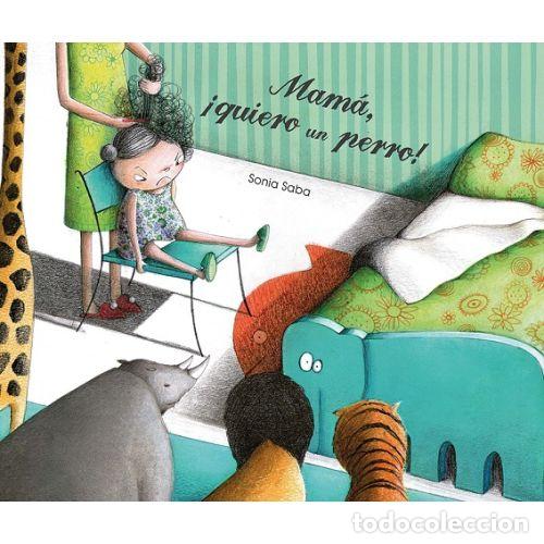 Libri di seconda mano: MAM&Aacute;, &iexcl;QUIERO UN PERRO! - SABA, SONIA
