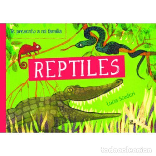 Libros: REPTILES - SCUDERI, LUCIA - Foto 1
