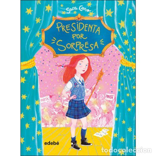 B&uuml;cher: PRESIDENTA POR SORPRESA - CANO FERN&Aacute;NDEZ, SARA