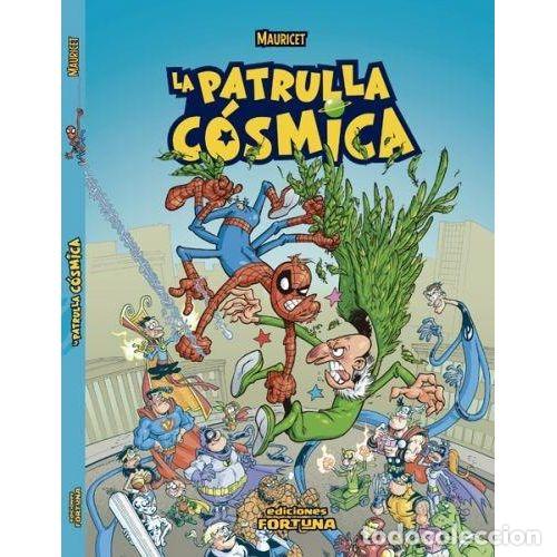 Livres: LA PATRULLA C&Oacute;SMICA - MAURICET
