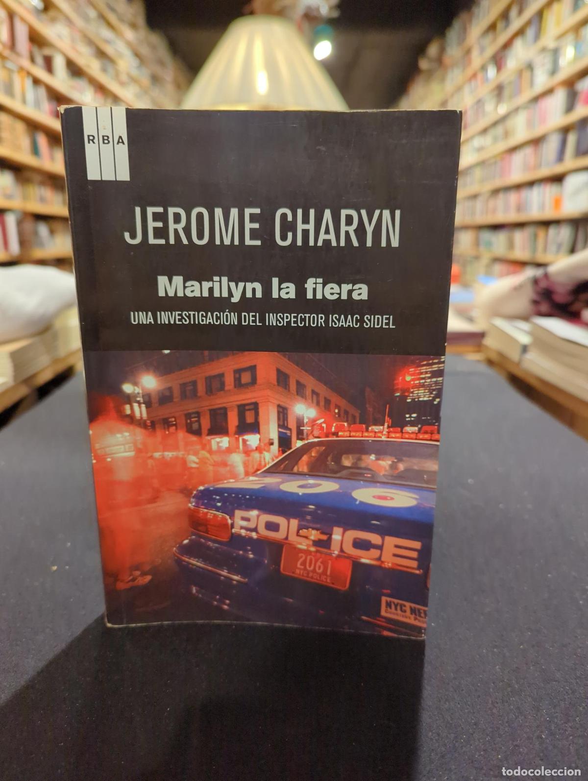 Livres: Marilyn la fiera - Jerome Charyn