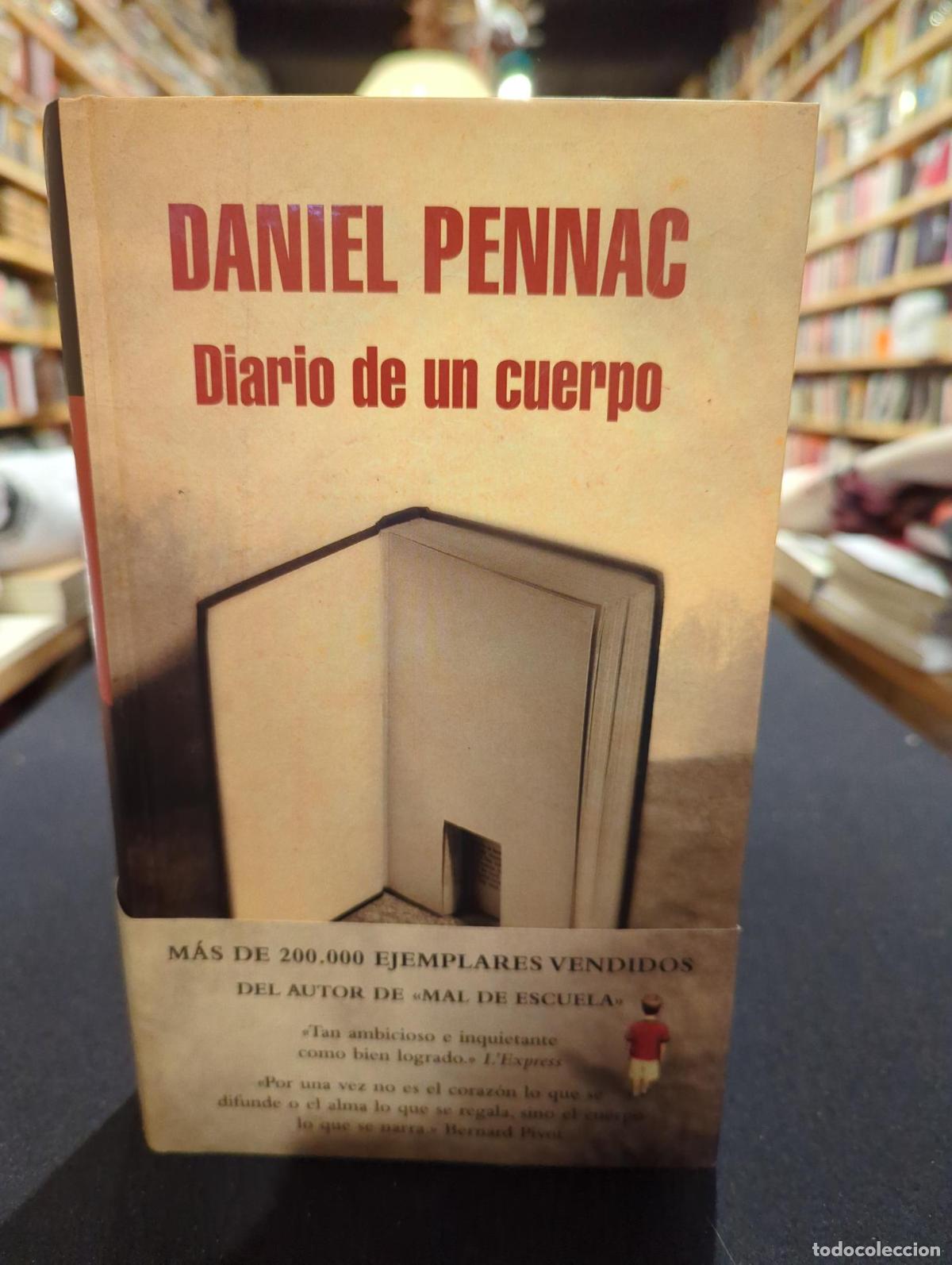 Libros: Diario de un cuerpo - Daniel Pennac