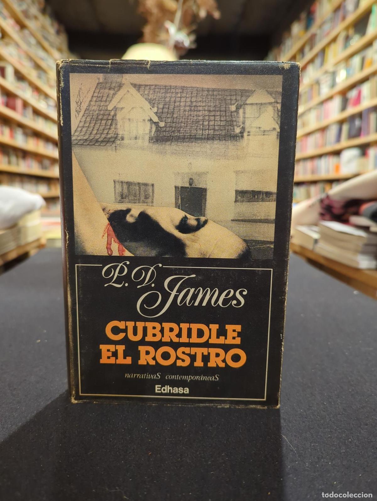 Libros: Cubridle el rostro - P. D. James - Foto 2