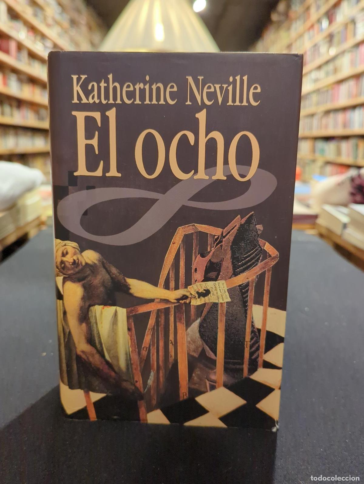 El ocho - NEVILLE, KATHERINE