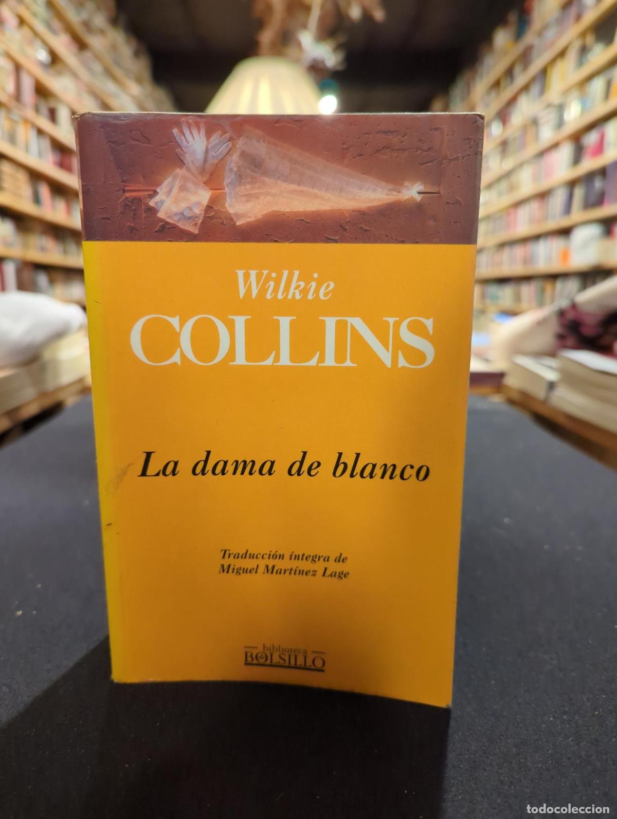 Libros: La dama de blanco - Wilkie Collins - Foto 1