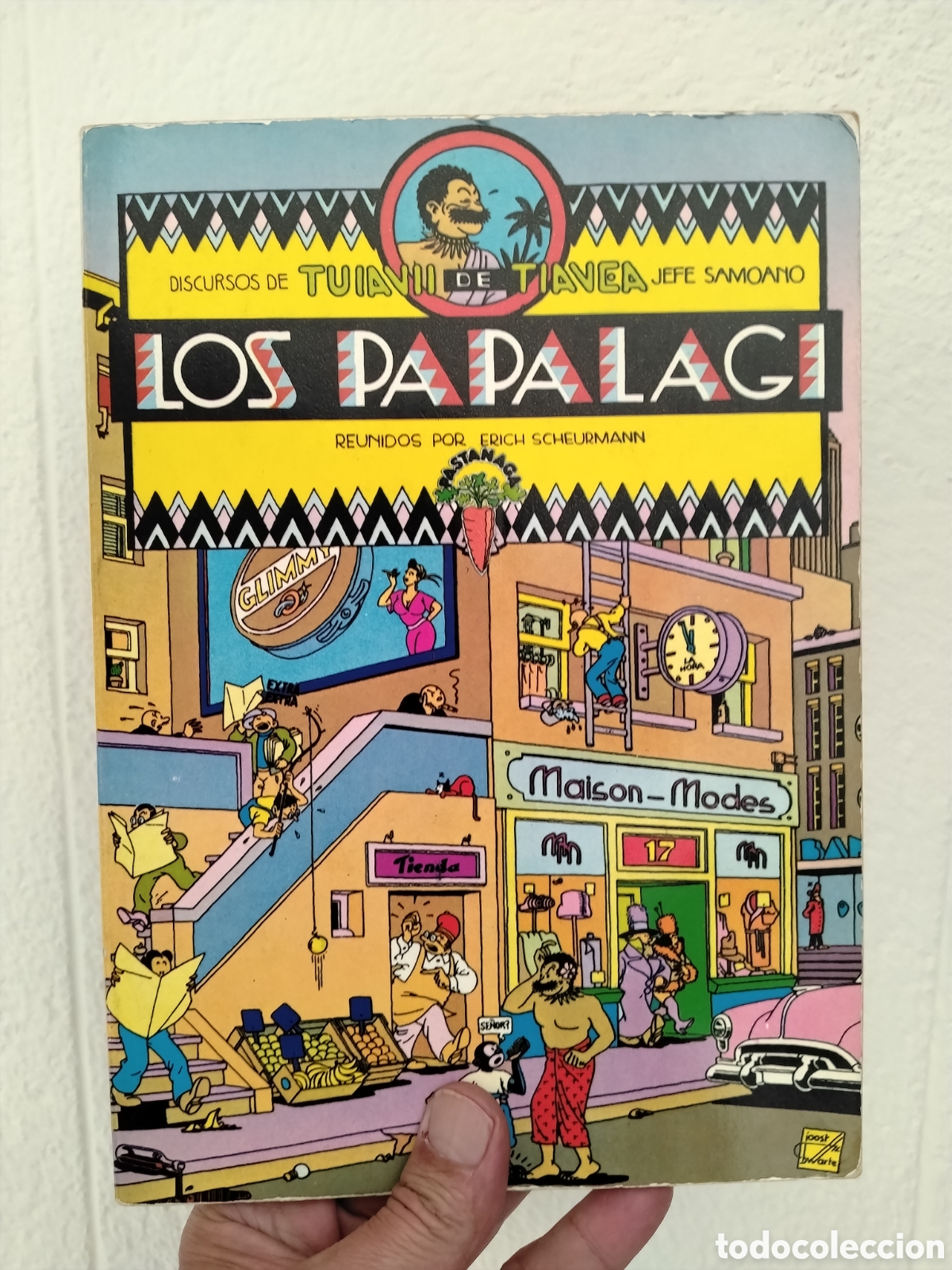Libros: LOS PAPALAGI - ERICH SCHEURMANN - PASTANAGA EDICIONS - TIRADA DE 3.000 EJEMPLARES -