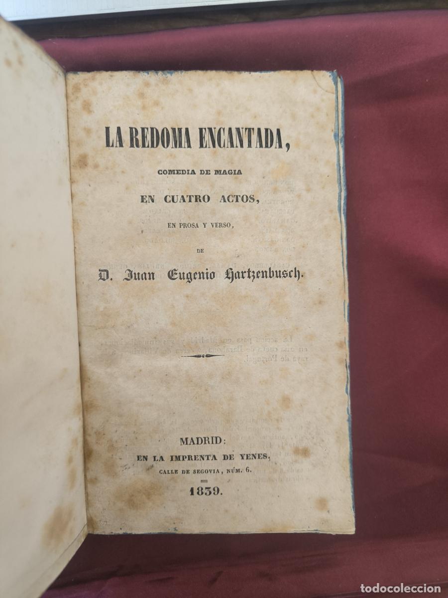 Libros: La redoma encantada: comedia de magia en cuatro actos, en prosa y verso - Juan Eugenio Hartzenbusch