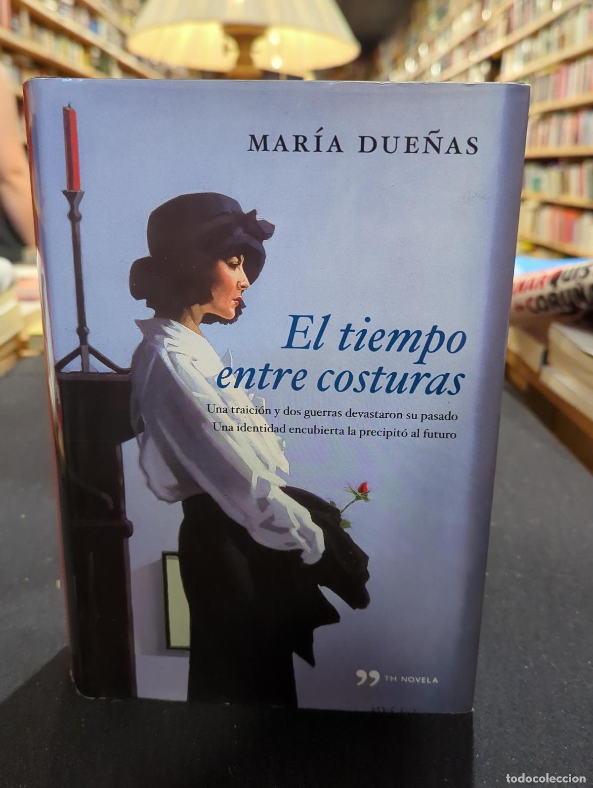 Livres: El tiempo entre costuras - Mar&iacute;a Due&ntilde;as