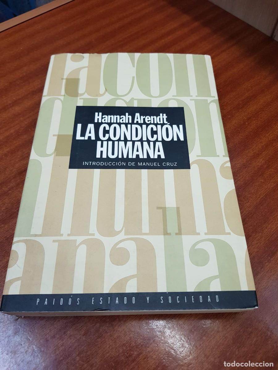 Libros: LA CONDICION HUMANA-HANNAH ARENDT
