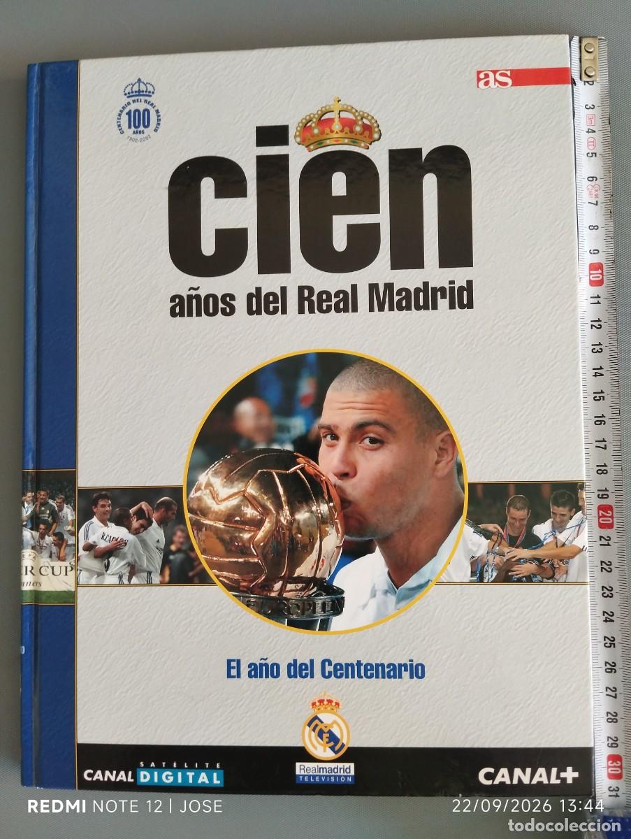Libros: Libro cien a&ntilde;os del real Madrid n13 654