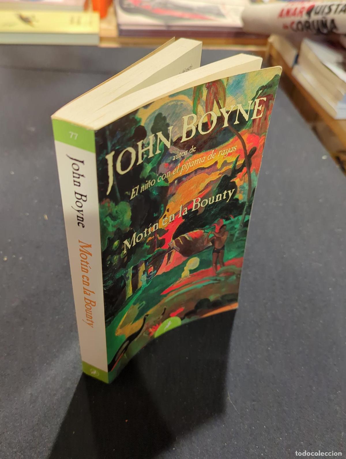 Libros: Mot&iacute;n en la Bounty - John Boyne - Foto 3