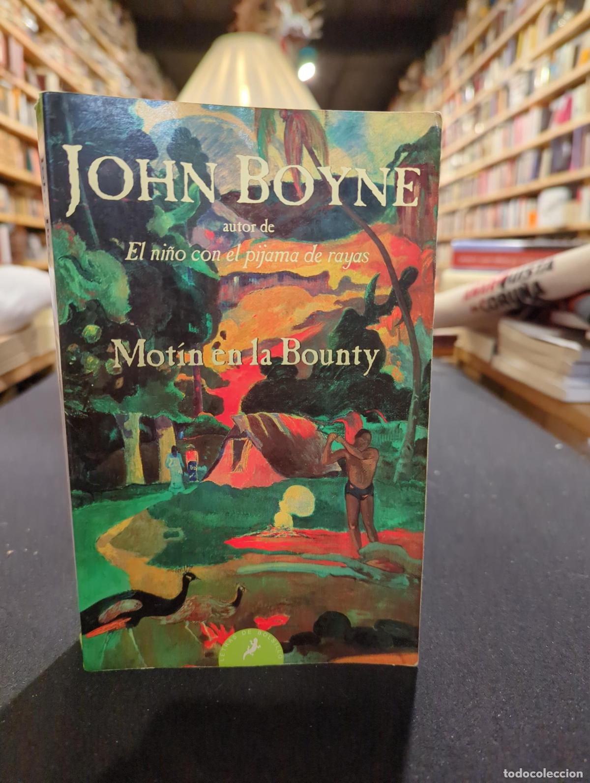Libros: Mot&iacute;n en la Bounty - John Boyne - Foto 1
