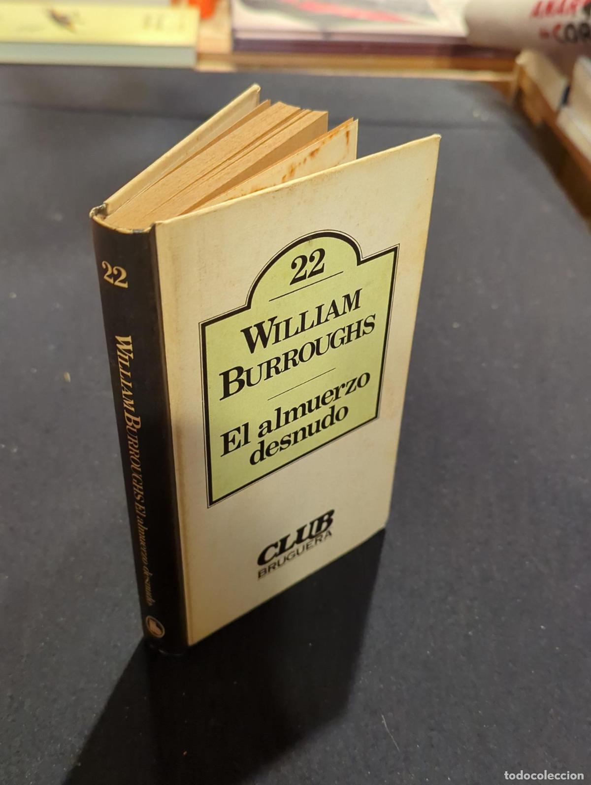 Libros: El almuerzo desnudo - William Burroughs - Foto 3