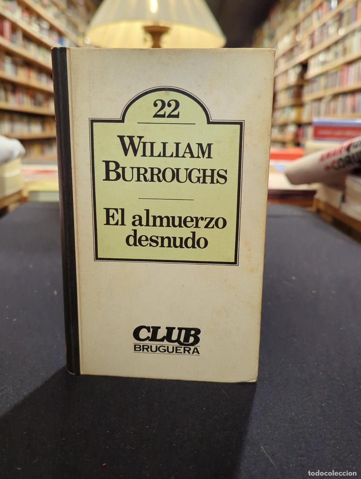 Libros: El almuerzo desnudo - William Burroughs