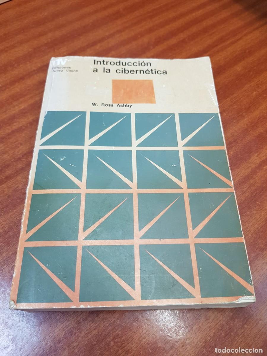 Libros: INTRODUCCION A LA CIBERNETICA-W.ROSS ASHBY
