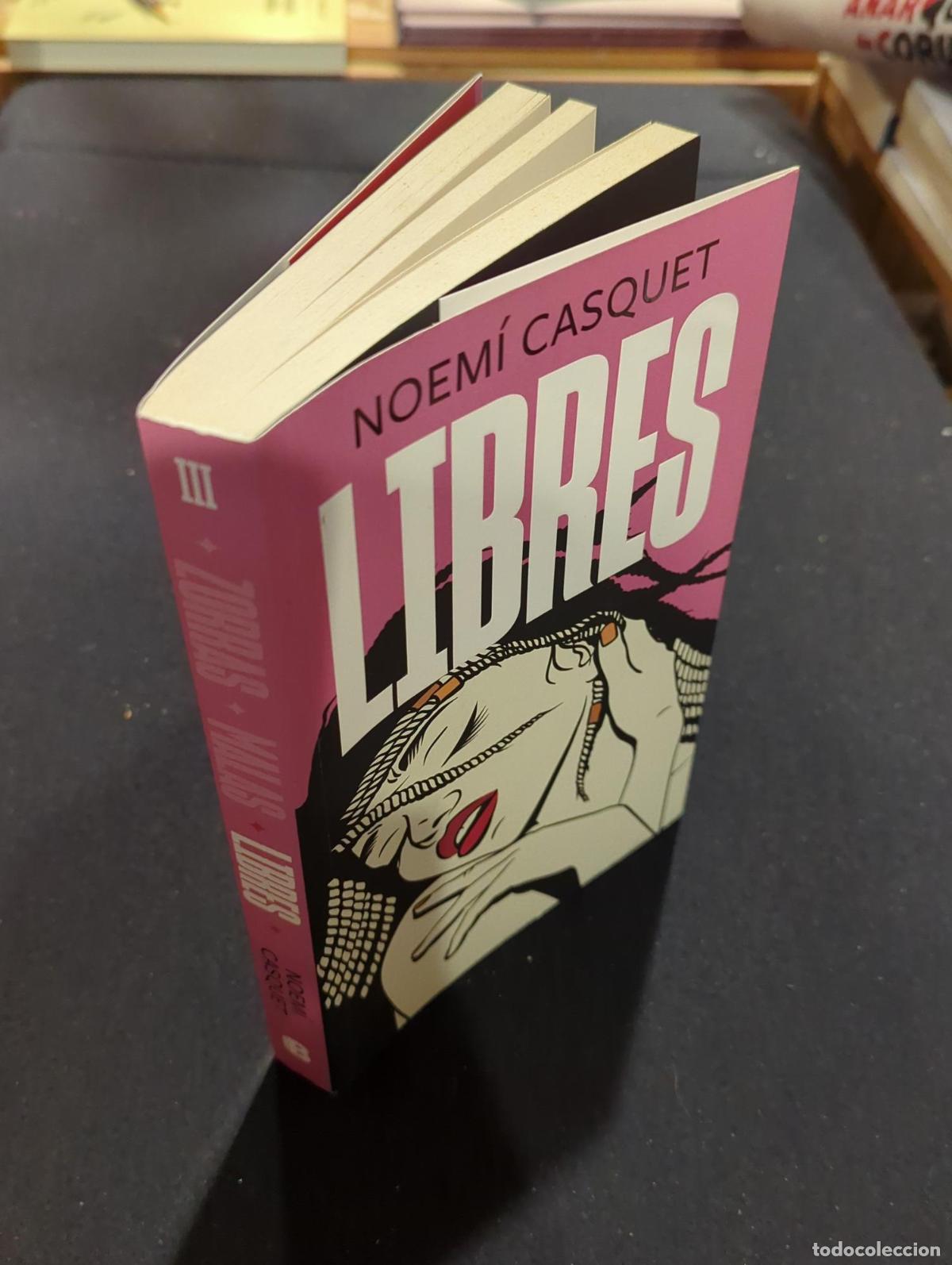 Libros: Libres (Zorras 3) - Noem&iacute; Casquet - Foto 3