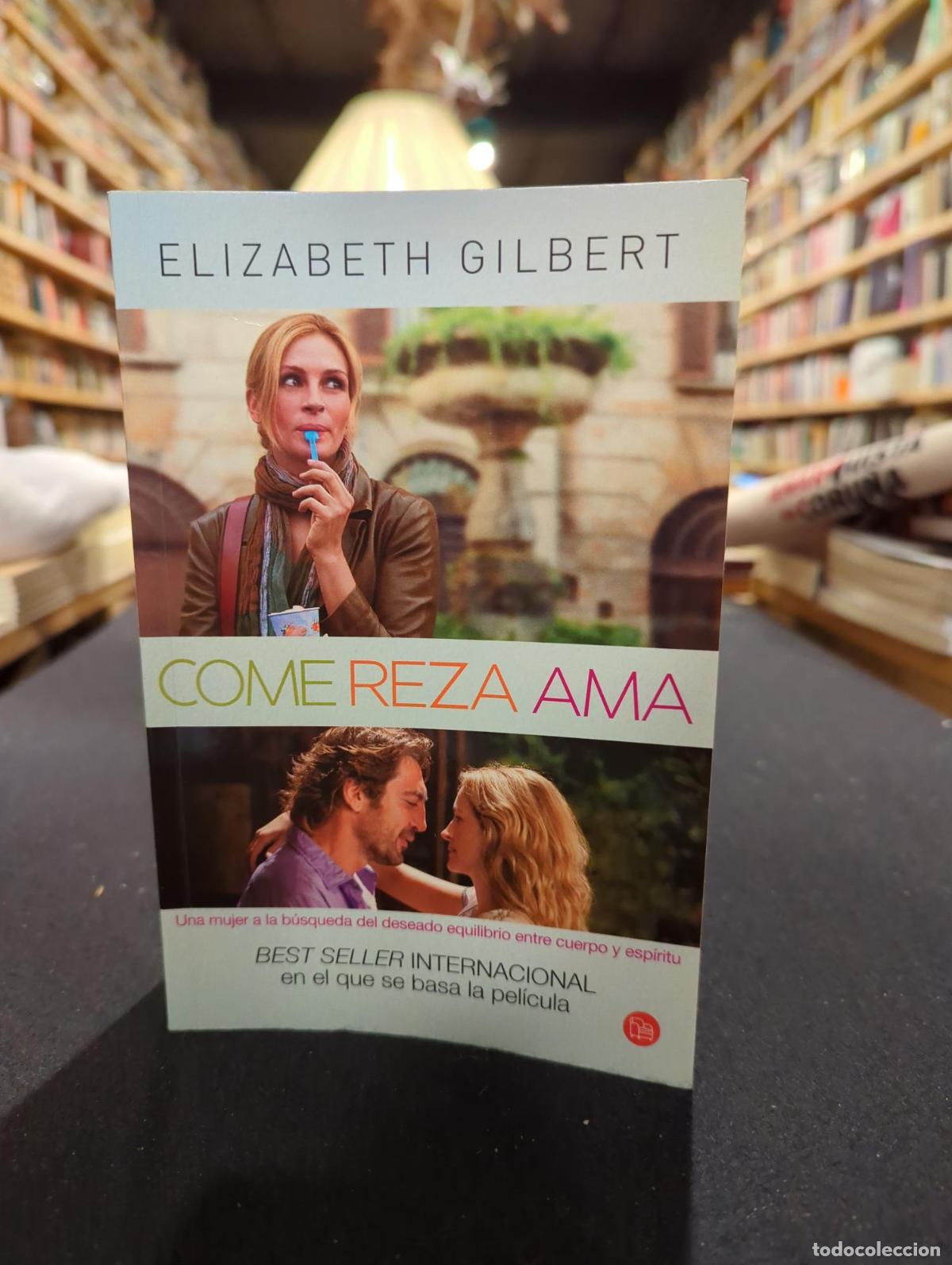 Libros: Come, reza, ama - Elizabeth Gilbert - Foto 1