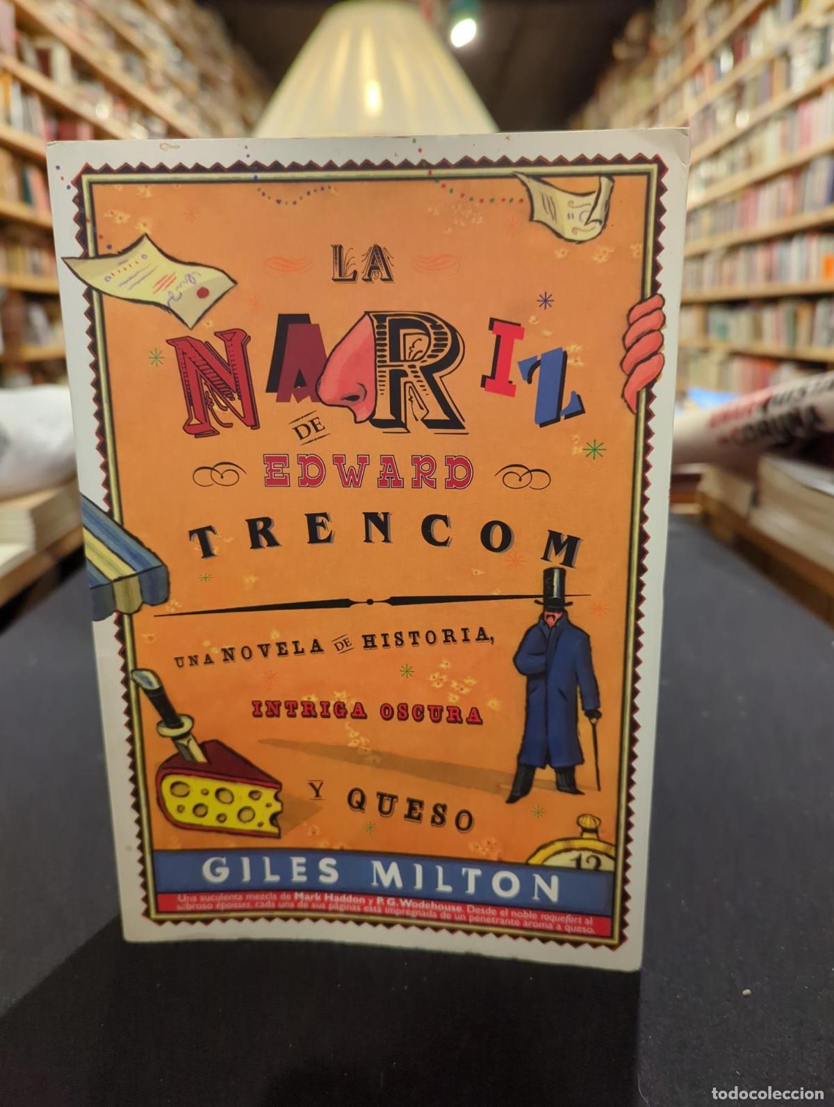Libros: La nariz de Edward Trencom - Giles Milton