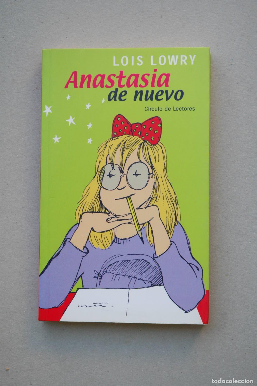 Libros: Anastasia de nuevo - Lowry, Lois
