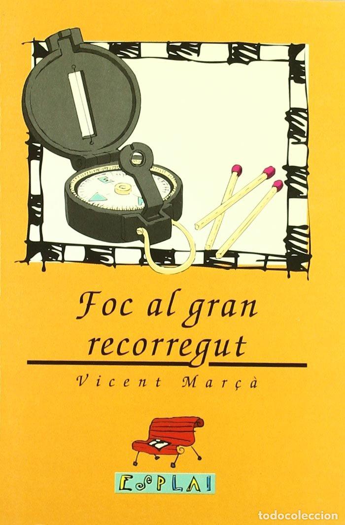Libros: Foc al gran recorregut: 10 (Esplai)