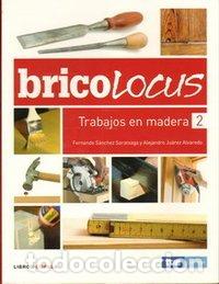 Libros: Trabajos en madera : bricolocus
