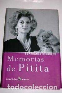 Libros: Memorias De Pitita - Ridruejo, Esperanza