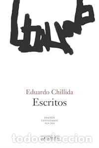 Libros: Escritos. - Eduardo Chillida