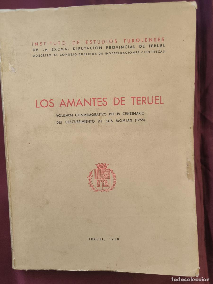 Libros: Los amantes de Teruel: volumen conmemorativo del IV centenario del descubrimiento de sus momias (195