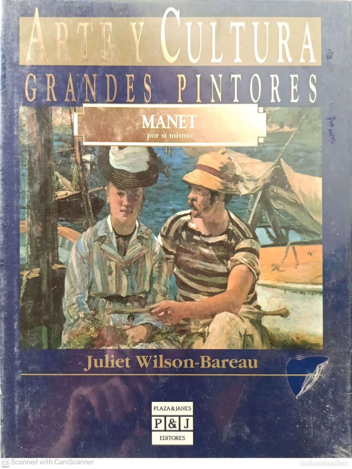 Libros: Manet, por si mismo - Juliet Wilson-Bareau