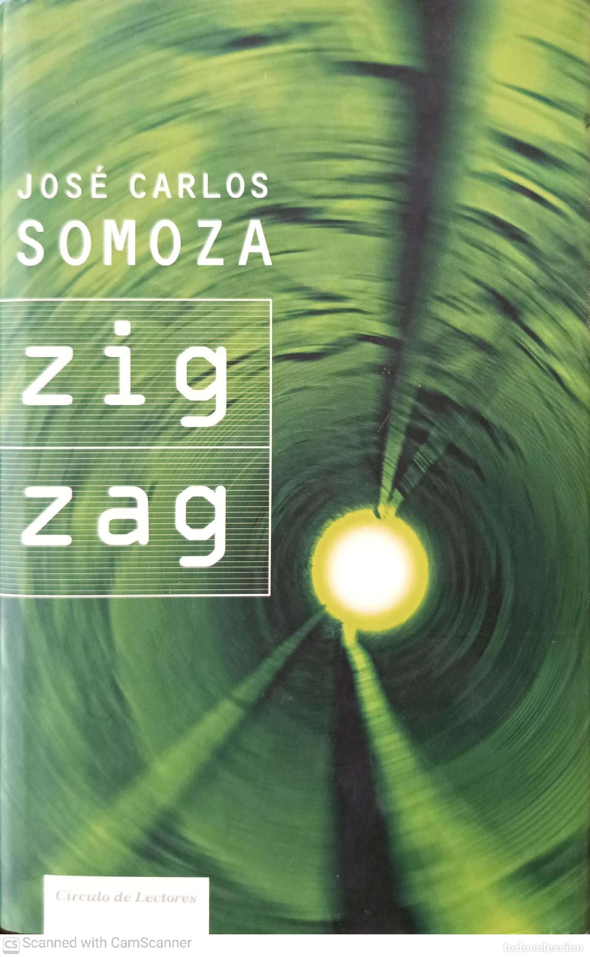 Libros: zig zag - Jos&eacute; Carlos Somoza